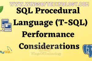 SQL-Procedural-Language-T-SQL-Performance-Considerations